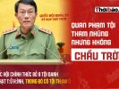 Quan phạm tội tham nhũng nhưng không chầu trời 
