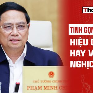 TINH GỌN BỘ MÁY: HIỆU QUẢ HAY VẪN LÀ NGHỊCH LÝ?