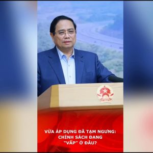 VỪA ÁP DỤNG ĐÃ TẠM NGƯNG: CHÍNH SÁCH ĐANG “VẤP” Ở ĐÂU?