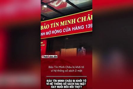 Bảo Tín Minh Châu bị khởi tố vì hệ thống sổ sách hai mặt hay nuôi béo rồi thịt.