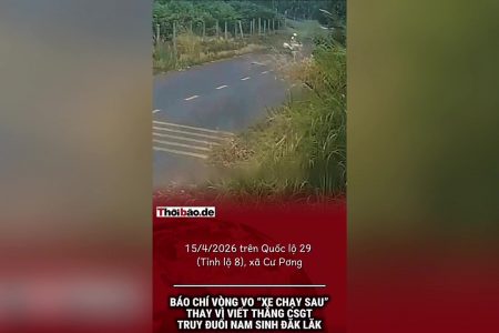 Báo chí vòng vo “xe chạy sau” thay vì viết thẳng CSGT truy đuổi nam sinh Đăk Lăk.