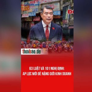 63 luật và 101 nghị định: Ap lực mới đè nặng giới kinh doanh