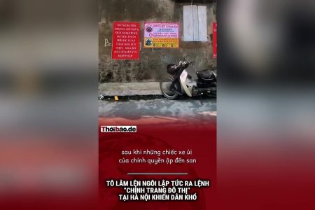 Tô Lâm lên ngôi lập tức ra lệnh “Chỉnh trang đô thị” tại Hà Nội khiến dân khổ
