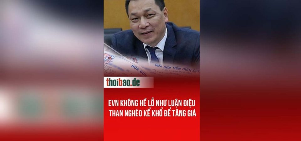 EVN không hề lỗ như luận điệu than nghèo kể khổ để tăng giá