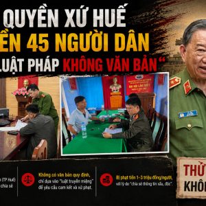 Chính quyền xứ Huế phạt tiền 45 người dân bằng thứ luật pháp không văn bản
