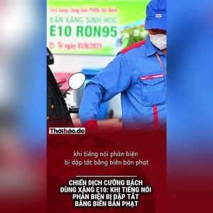 Chiến dịch cưỡng bách dùng xăng E10: Khi tiếng nói phản biện bị dập tắt bằng biên bản phạt