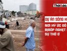 Dự án sông Hồng: Nơi ký ức đô thị bị bóp nghẹt bởi sự thờ ơ
