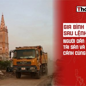 Gia Bình sau lệnh giải tỏa: Người dân mất trắng tài sản và rơi vào cảnh cùng quẫn