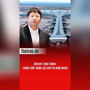 Sân bay Long Thành: Lương thấp, nhân lực chảy ra nước ngoài