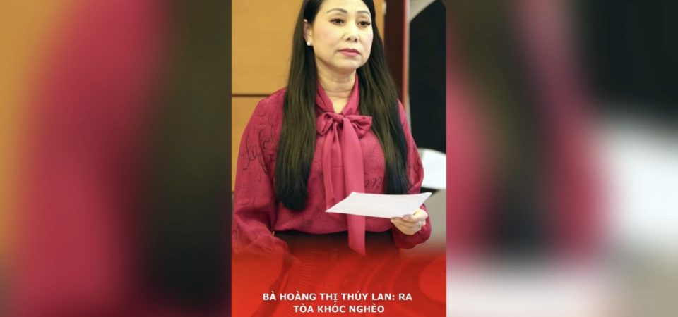 Bà Hoàng Thị Thúy Lan: Ra tòa khóc nghèo