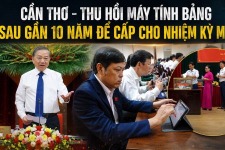 Cần Thơ – Thu hồi máy tính bảng sau gần 10 năm để cấp cho nhiệm kỳ mới