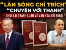 Làn sóng chỉ trích „Chuyện với Thanh“ khơi lại tranh luận về văn hóa đối thoại