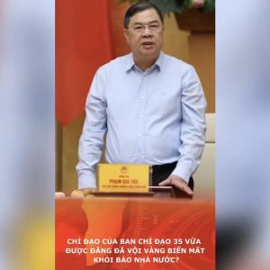 Chỉ đạo của Ban Chỉ Đạo 35 vừa được đăng đã vội vàng biến mất khỏi báo nhà nước?