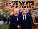 Thủ tướng New Zealand: Ông Tô Lâm là lãnh đạo quyền lực nhất kể từ thời Hồ Chí Minh