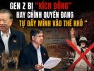 Gen Z bị “kích động” hay chính quyền đang tự đẩy mình vào thế khó