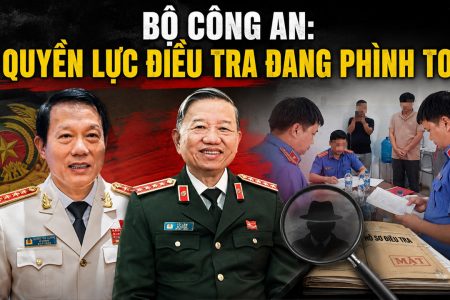 Bộ Công an: Quyền lực điều tra đang phình to