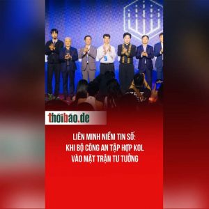 Liên minh niềm tin số: Khi bộ công an tập hợp KOL vào mặt trận tư tưởng