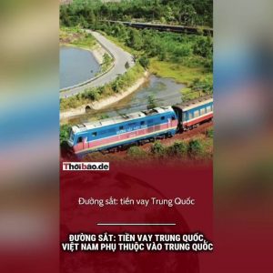 Đường sắt: Tiền vay Trung Quốc, Việt Nam phụ thuộc vào Trung Quốc