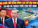 La Chine ouvre le canal de Binh Luc vers le golfe du Tonkin : opportunités et défis pour le Vietnam
