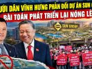 Người dân Vĩnh Hưng phản đối dự án Sun Group, bài toán phát triển lại nóng lên