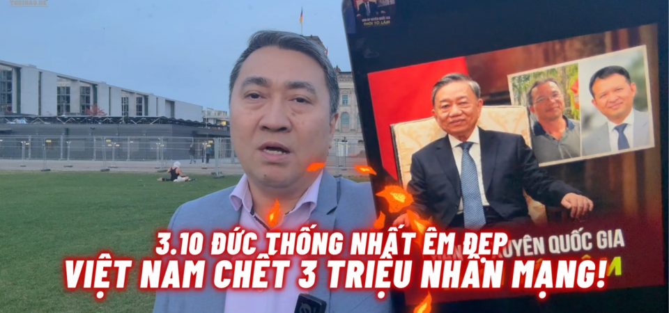 Đức thống nhất trong hòa bình – Việt Nam trả giá bằng hàng triệu sinh mạng: 50 năm sau, người Việt nhận lại điều gì?